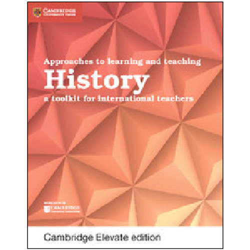 DIGITAL* - Cambridge Approaches to Learning and Teaching History Elevate Edition (2Yr)