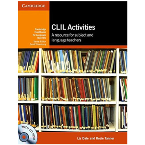 CLIL Activities: A Resource for Subject and Language Teachers