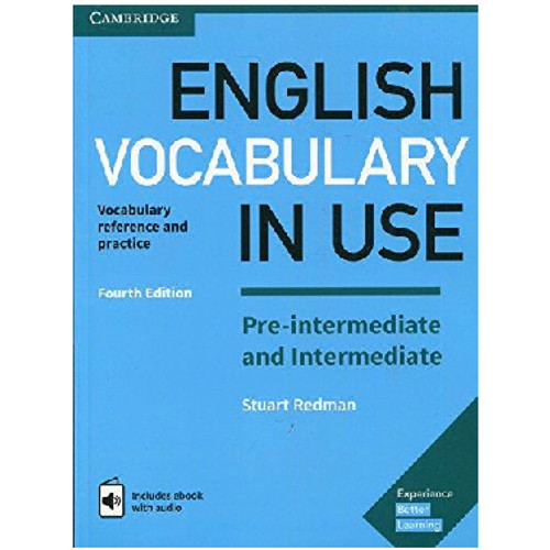 Cambridge English Vocabulary in Use Pre-Intermediate & Intermediate 4th Edition