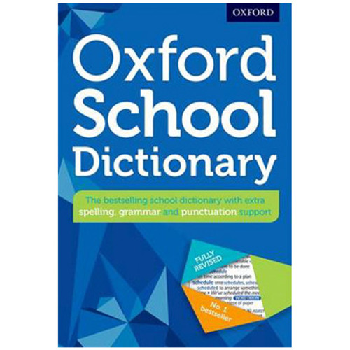Oxford School Dictionary (Paperback) New Edition, Age 10+