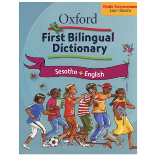 Oxford First Bilingual Dictionary Sesotho & English, Age 8+