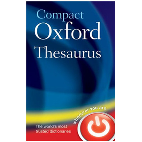 Compact Oxford Thesaurus 3rd Edition (Hardback), Age 16+