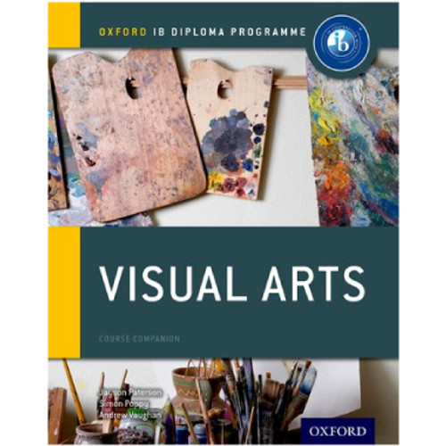 Oxford IB Visual Arts Course Book