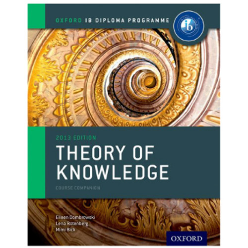 Oxford IB Theory of Knowledge Course Book - IB Diploma Programme