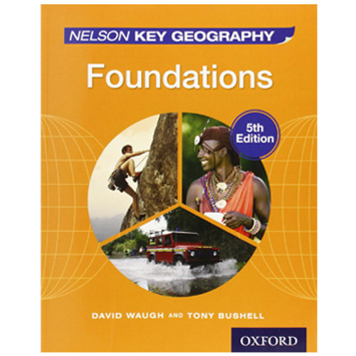 Nelson Key Geography Foundations Student Book (5th Edition)