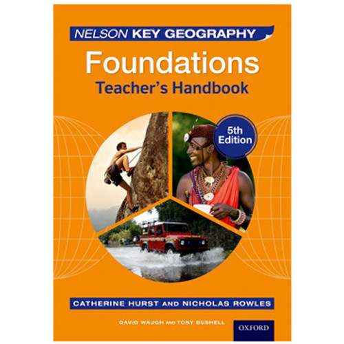 Nelson Key Geography Foundations Teacher's Handbook (5th Edition)