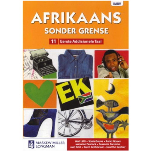 Afrikaans Sonder Grense Graad 11 Leerderboek Eerste Addisionele Taal