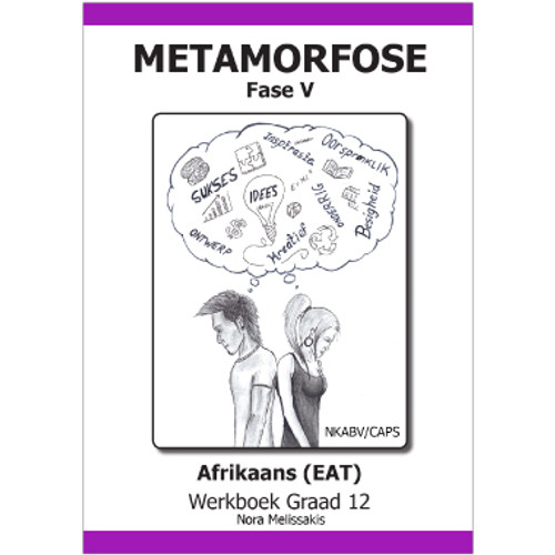 Metamorfose Fase 5 Grade 12 First Additional Language (FAL) Workbook