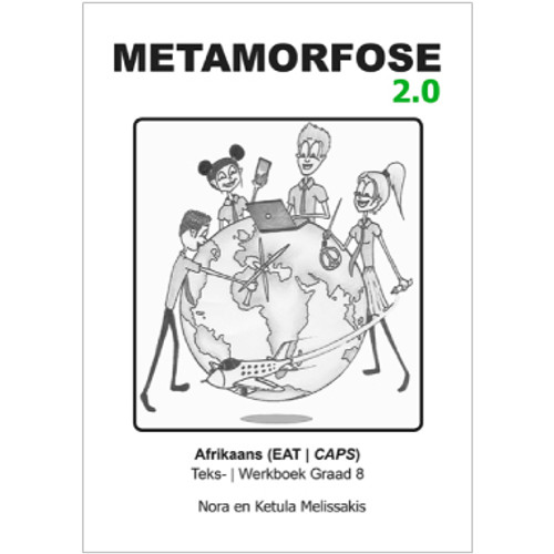 Metamorfose Fase 1 Grade 8 First Additional Language (FAL) Workbook