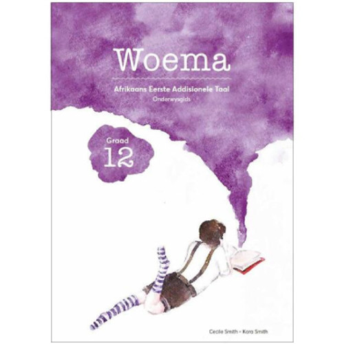 Woema Grade 12 Afrikaans Onderwysgids / Teacher Guide