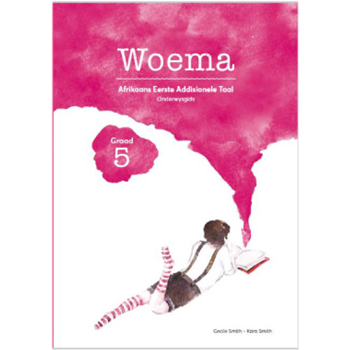 Woema Grade 5 Afrikaans Onderwysgids / Teacher Guide