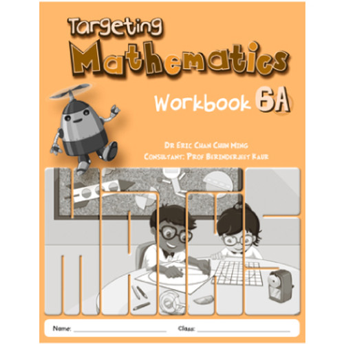 Primary Level Targeting Mathematics Workbook 6A - Singapore Maths