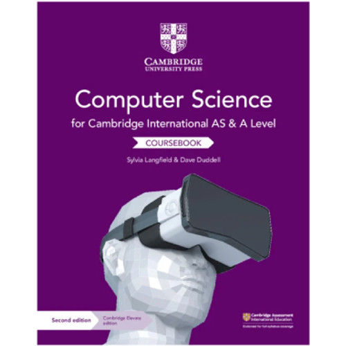 Cambridge International AS and A Level Computer Science Coursebook with Cambridge Elevate Edition (2 Years) - ANDREWS ACADEMY