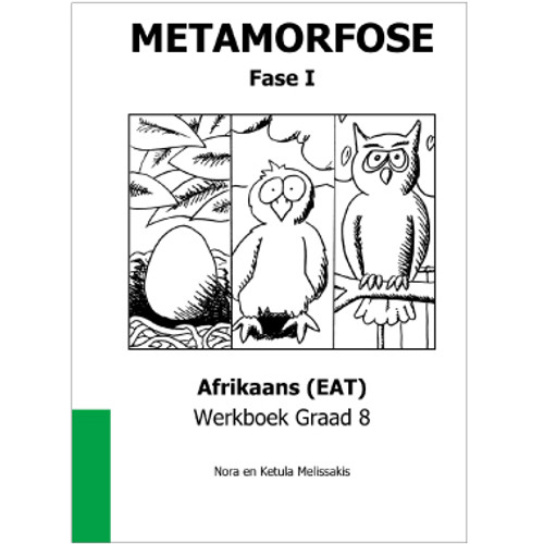 Metamorfose Fase 1 Grade 8 First Additional Language (FAL) Workbook - ANDREWS ACADEMY