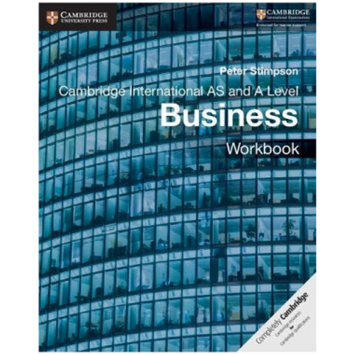 Cambridge International AS and A Level Business Workbook