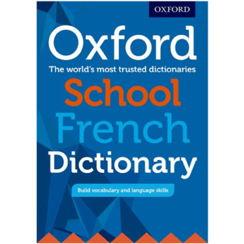 Oxford School French Dictionary - ANDREWS ACADEMY