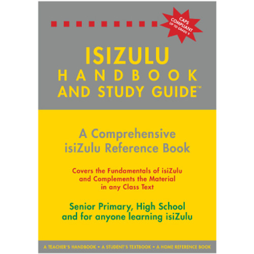 The isiZulu Handbook and Study Guide - ANDREWS ACADEMY