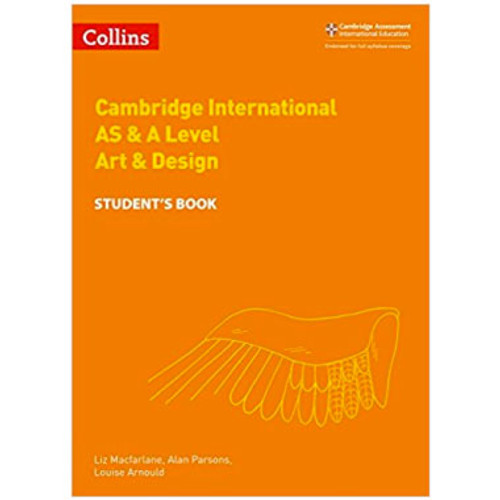 Collins Cambridge International AS and A Level Art and Design Student's Book - CAMBRIDGE ACADEMY