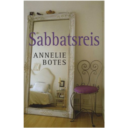 Sabbatsreis deur Annelie Botes (Afrikaans, Paperback) - CAMBRIDGE ACADEMY