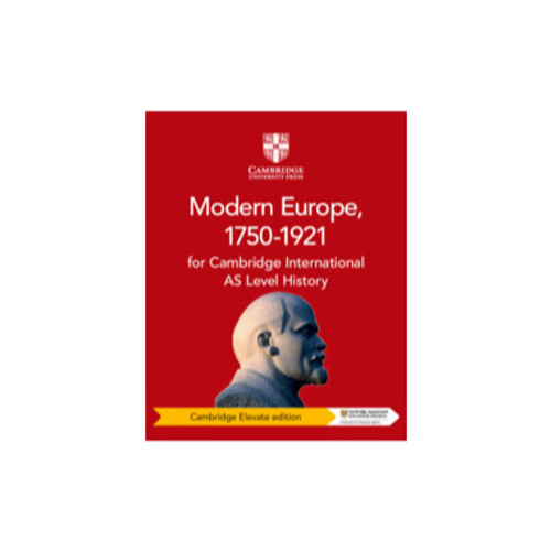 DIGITAL* - Cambridge International AS Level History: Modern Europe, 1750–1921 Cambridge Elevate edition (2 year) - CAMBRILEARN