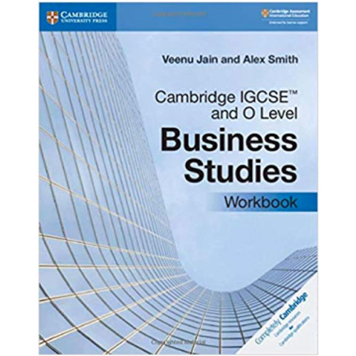 OPTIONAL - Cambridge IGCSE and O Level Business Studies Workbook - CAMBRILEARN