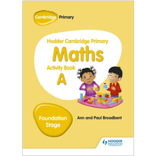 Hodder Cambridge Primary Maths Activity Book A Foundation Stage - RIDGEFIELD ACADEMY
