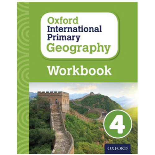 Oxford International Primary Geography Stage 4 Workbook - RIDGEFIELD ACADEMY