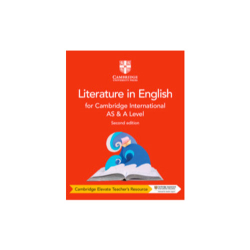 DIGITAL* - Cambridge International AS and A Level Literature in English Cambridge Elevate Teacher's Resource