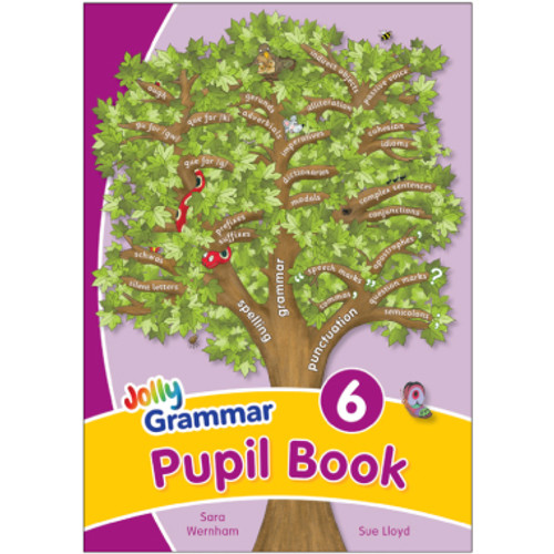 Jolly Grammar 6 Pupil Book - RIDGEFIELD ACADEMY