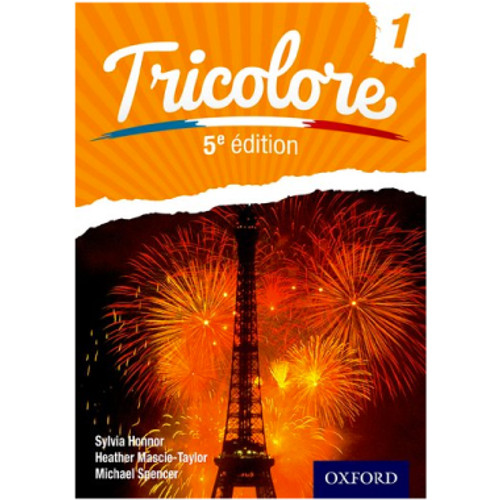 Oxford IGCSE Tricolore 1 Student Book (5th Edition) - RIDGEFIELD ACADEMY