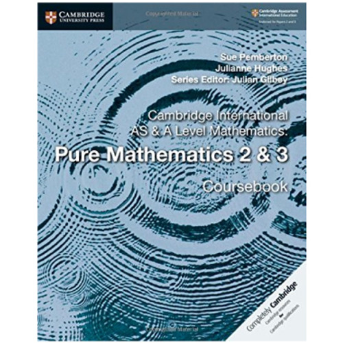 Cambridge International AS and A Level Mathematics Pure Mathematics 2 and 3 - RUNDLE COLLEGE