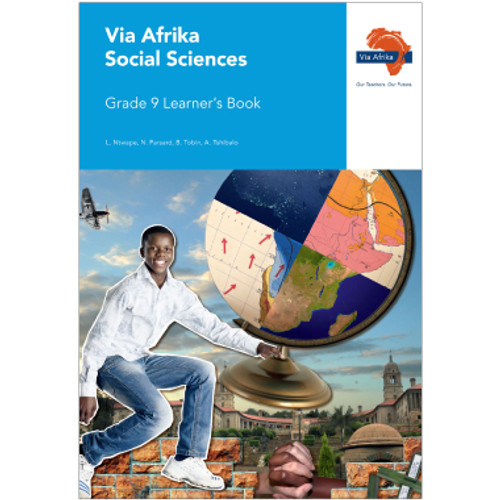Via Afrika Social Sciences Grade 9 Learner Book - RUNDLE COLLEGE