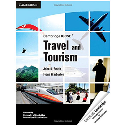 Cambridge International IGCSE Travel and Tourism Coursebook - RUNDLE COLLEGE