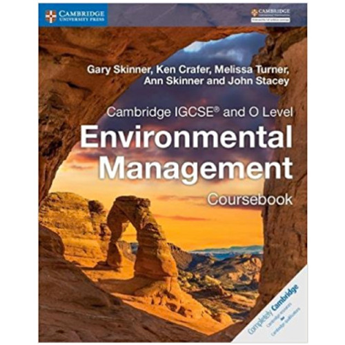 Cambridge IGCSE and O Level Environmental Management Coursebook - RUNDLE COLLEGE
