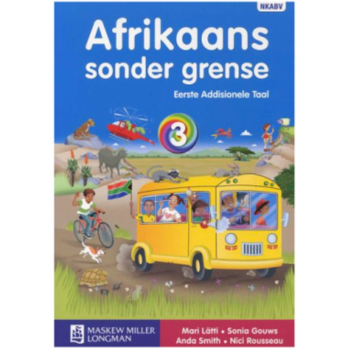 Afrikaans Sonder Grense Graad 3 Leerderboek Eerste Addisionele Taal - RUNDLE COLLEGE