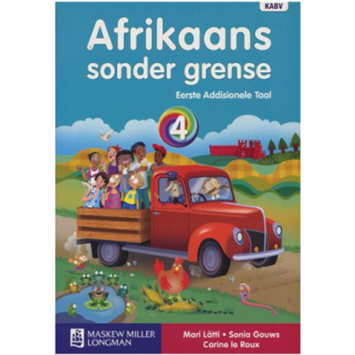Afrikaans Sonder Grense Graad 4 Leerderboek Eerste Addisionele Taal - RUNDLE COLLEGE