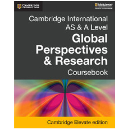 DIGITAL - Cambridge International AS and A Level Global Perspectives and Research Coursebook Elevate (2 Years)