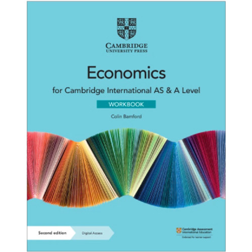 Cambridge AS and A Level Economics Workbook with Digital Access (2 Years) - STUDY HOUSE