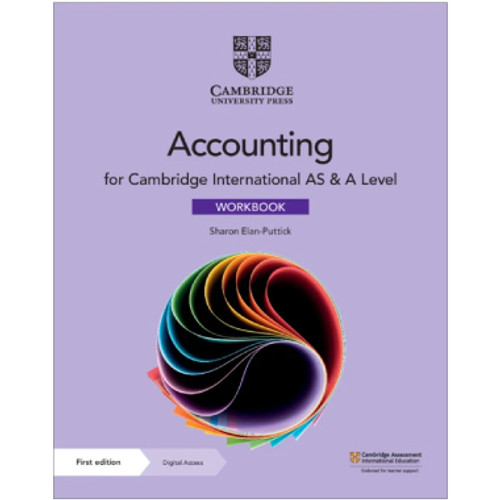 Cambridge AS and A Level Accounting Workbook with Digital Access (2 Years) - STUDY HOUSE