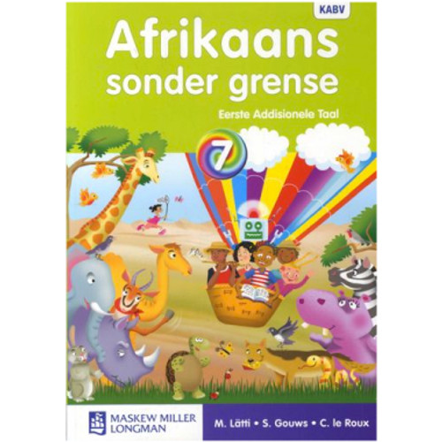 Afrikaans Sonder Grense Graad 7 Leerderboek Eerste Addisionele Taal - STUDY HOUSE