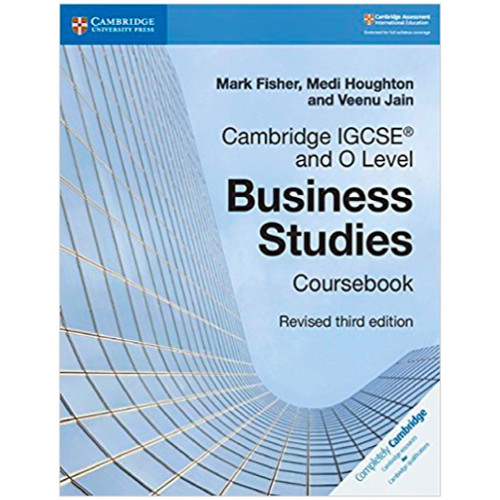 Cambridge IGCSE and O Level Business Studies Coursebook - STUDY HOUSE