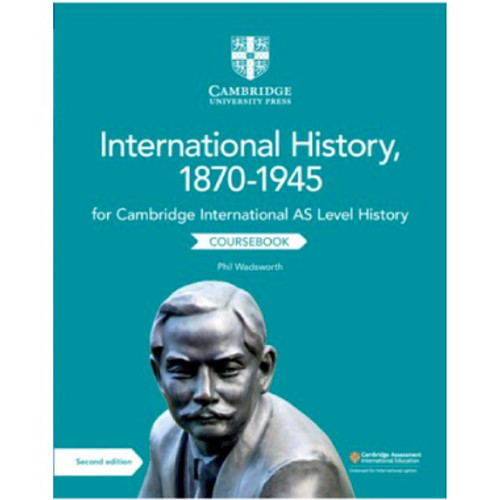 Cambridge International AS Level International History 1871–1945 Coursebook - COLLECTIVE GENIUS