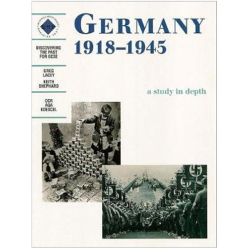 Hodder Discovering the Past Germany 1918-1945 Student's Book - COLLECTIVE GENIUS