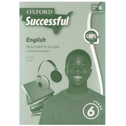 Oxford Successful ENGLISH FAL Grade 6 Teacher's Guide