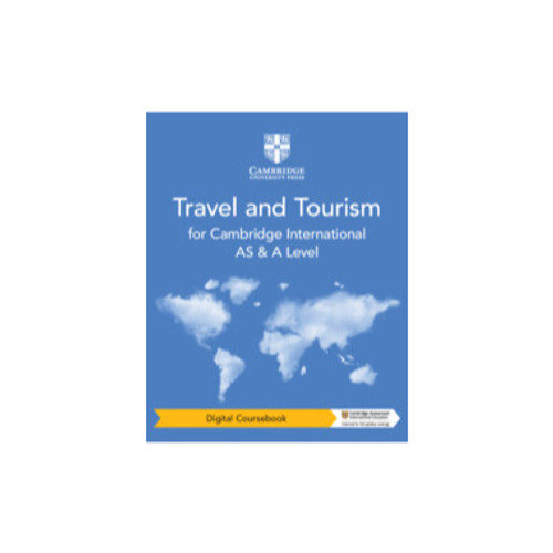 Cambridge International AS and A Level Travel and Tourism Digital Coursebook (2 Years) - ISBN 9781009077156