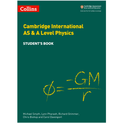Collins Cambridge International AS and A Level Physics Student's Book