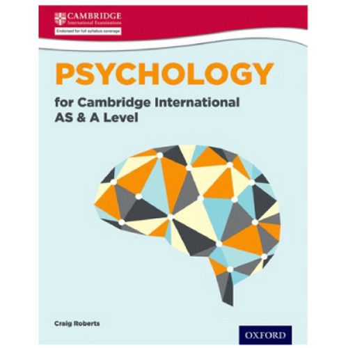 Oxford Psychology for Cambridge International AS and A Level Student Book (1st Edition)