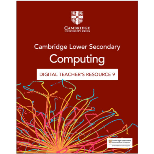 Cambridge Lower Secondary Computing Digital Teacher's Resource 9 (via email) - ISBN 9781009363129