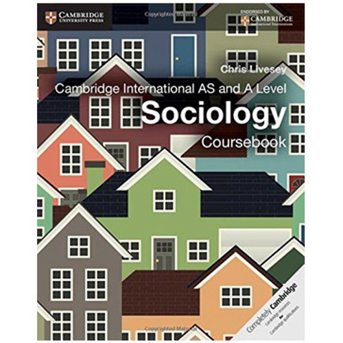 Cambridge International AS and A Level Sociology Coursebook