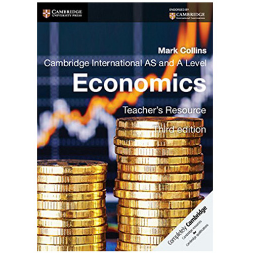 Cambridge International AS and A Level Economics Teacher's Resource Pack CD-ROM (3rd Edition)